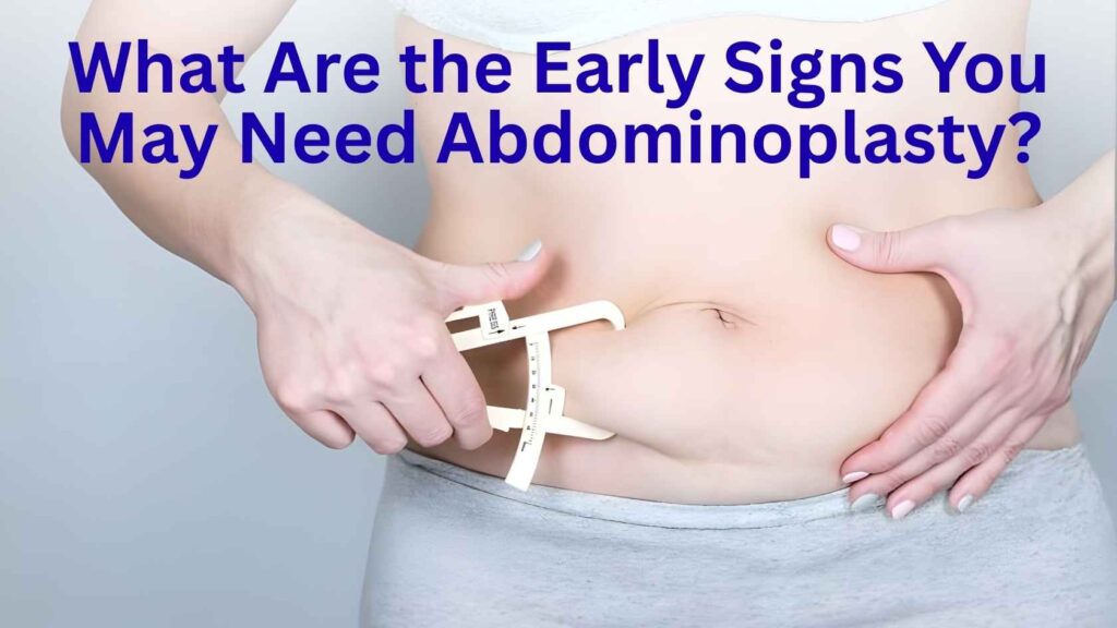 Abdominal area being measured with a caliper to assess excess skin and fat, illustrating early signs that may indicate the need for abdominoplasty.